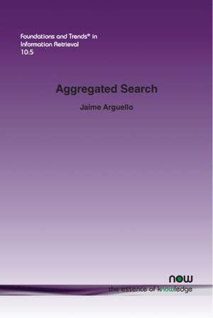 Aggregated Search de Jaime Arguello