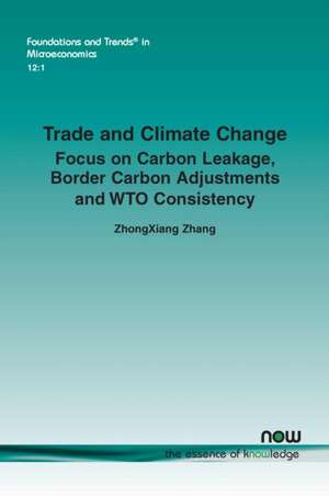 Trade and Climate Change de Zhongxiang Zhang