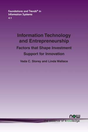 Information Technology and Entrepreneurship de Veda C. Storey