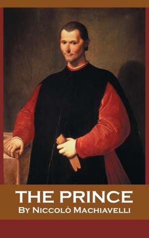 The Prince de Niccolò Machiavelli