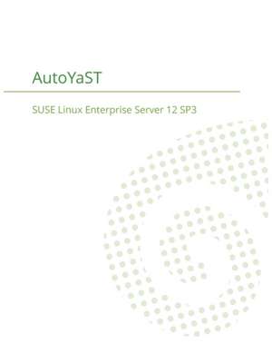 SUSE Linux Enterprise Server 12 - AutoYaST de Suse Llc