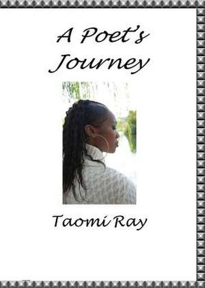 A Poets Journey de Tracy Johnson-Spears