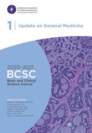 2020-2021 Basic and Clinical Science Course (BCSC), Section 01: Update on General Medicine de Herbert J. Ingraham