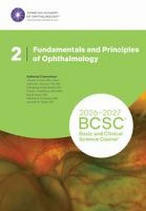 2026-2027 Basic and Clinical Science Course, Section 2 de Vikram S. Brar