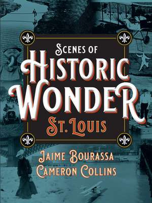 Scenes of Historic Wonder de Cameron Collins