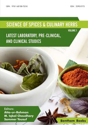 Science of Spices and Culinary Herbs - Latest Laboratory, Pre-clinical, and Clinical Studies de M Iqbal Choudhary