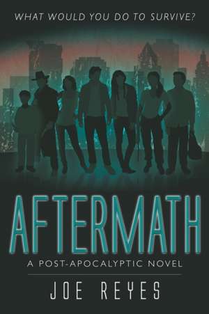 Aftermath de Joe Reyes