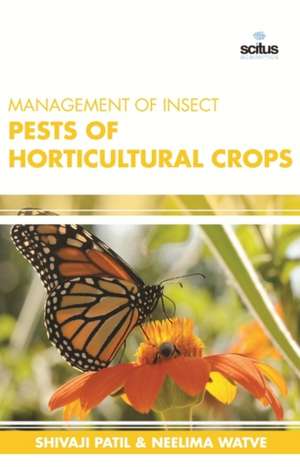 Management of Insect Pests of Horticultural Crops de Shivaji Patil