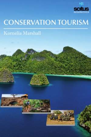 Conservation Tourism de Kornelia Marshall