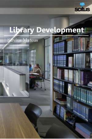 Library Development de Silvius Mateus