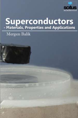 Superconductors de Mergen Balik