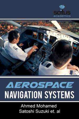 AEROSPACE NAVIGATION SYSTEMS de AHMED MOHAMED