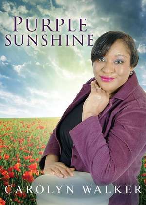 Purple Sunshine de Carolyn Walker