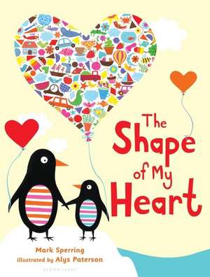 The Shape of My Heart de Mark Sperring