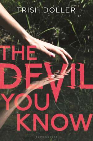 The Devil You Know de Trish Doller