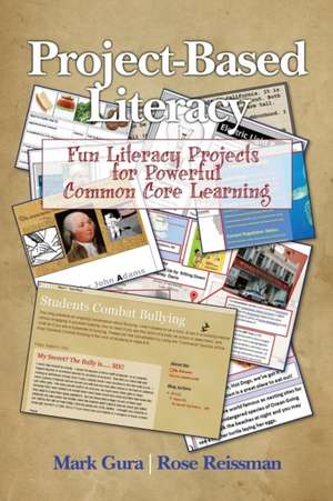 Project Based Literacy de Mark Gura