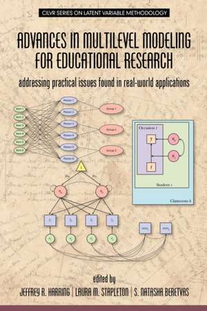 Advances in Multilevel Modeling for Educational Research de S. Natasha Beretvas