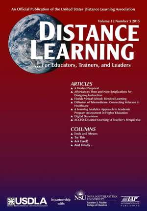 Distance Learning Magazine, Volume 12, Issue 3, 2015 de John G. Flores