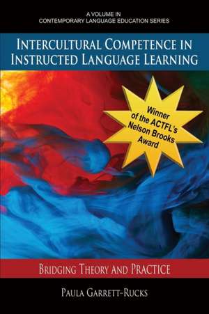 Intercultural Competence in Instructed Language Learning de Paula Garrett-Rucks