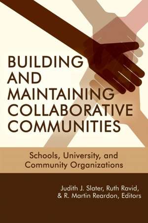 Building and Maintaining Collaborative Communities de Judith J. Slater