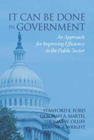 It Can Be Done in Government de Stanford E. Ford