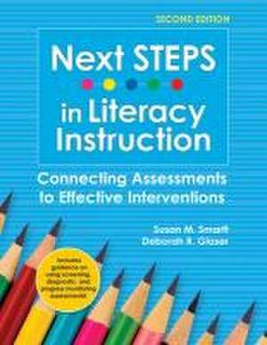 Next Steps in Literacy Instruction de Susan Smartt