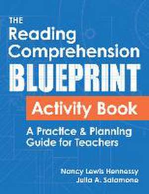 The Reading Comprehension Blueprint Activity Book de Nancy Lewis Hennessy