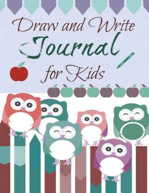 Draw and Write Journal for Kids: Two Years Worth of Meal Planning! Great Value! de Creative Kids