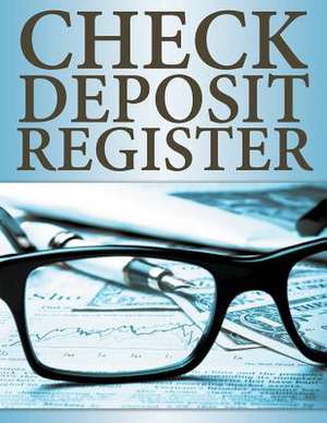 Check Deposit Register de Speedy Publishing LLC