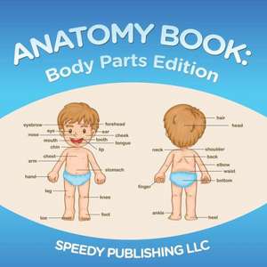 Anatomy Book de Speedy Publishing LLC