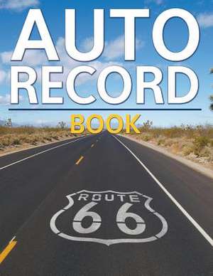 Auto Record Book de Speedy Publishing LLC