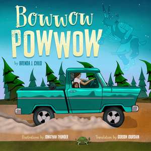 Bowwow Powwow de Brenda J. Child