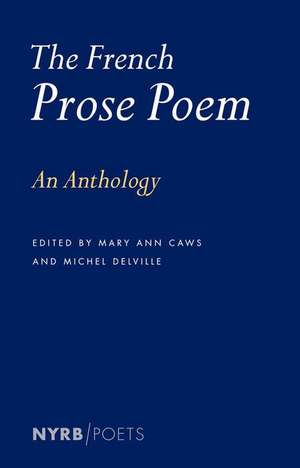 The French Prose Poem de Mary Ann Caws