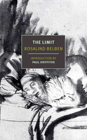 The Limit de Rosalind Belben