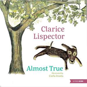 Almost True de Clarice Lispector