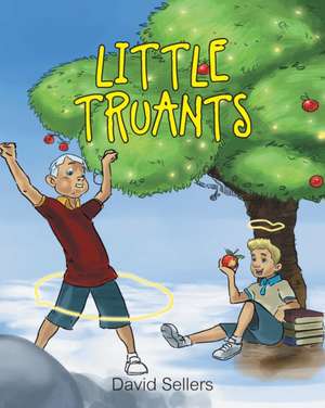 Little Truants de David B. Sellers Sr.