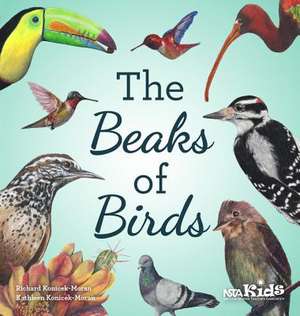 The Beaks of Birds de Richard Konicek-Moran