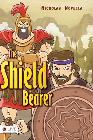 The Shield Bearer de Nicholas Novella