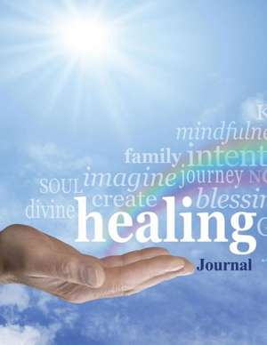 Healing Journal de Speedy Publishing LLC