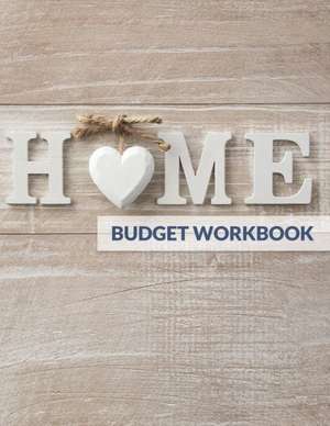 Home Budget Workbook de Speedy Publishing LLC