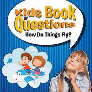 Kids Book of Questions de Speedy Publishing Llc