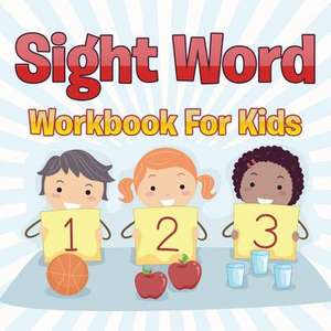 Sight Word Workbook For Kids de Speedy Publishing Llc