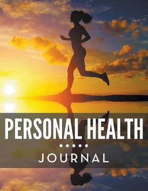 Personal Health Journal de Speedy Publishing LLC