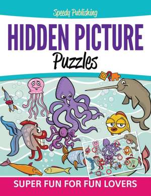 Hidden Picture Puzzles de Speedy Publishing Llc