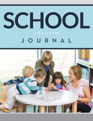 School Journal de Speedy Publishing Llc
