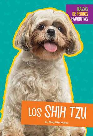 Los Shih Tzu de Mary Ellen Klukow