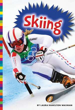 Skiing de Laura Hamilton Waxman