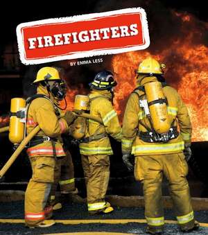 Firefighters de Emma Less