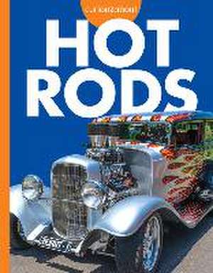 Curious about Hot Rods de Rachel Grack