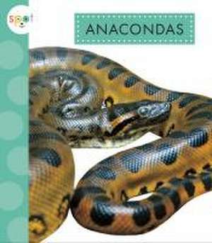 Anacondas de Alissa Thielges